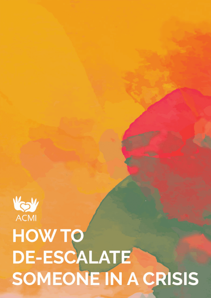 How to De escalate Someone in a Crisis